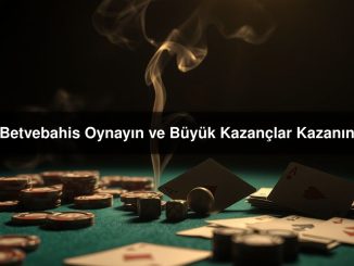 Betvebahis Oynayın