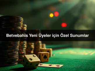 Betvebahis Yeni